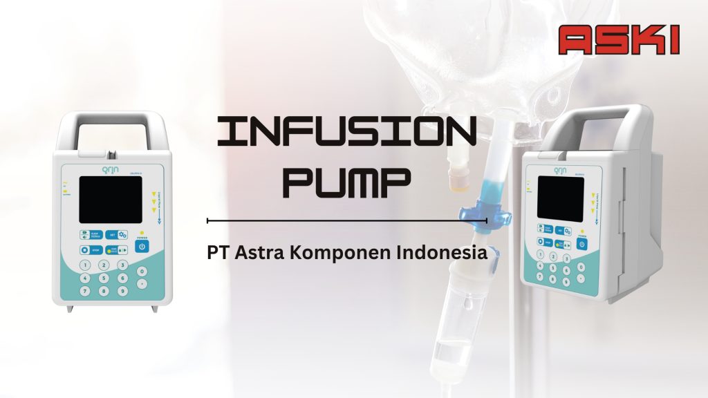Apa itu Infusion Pump?